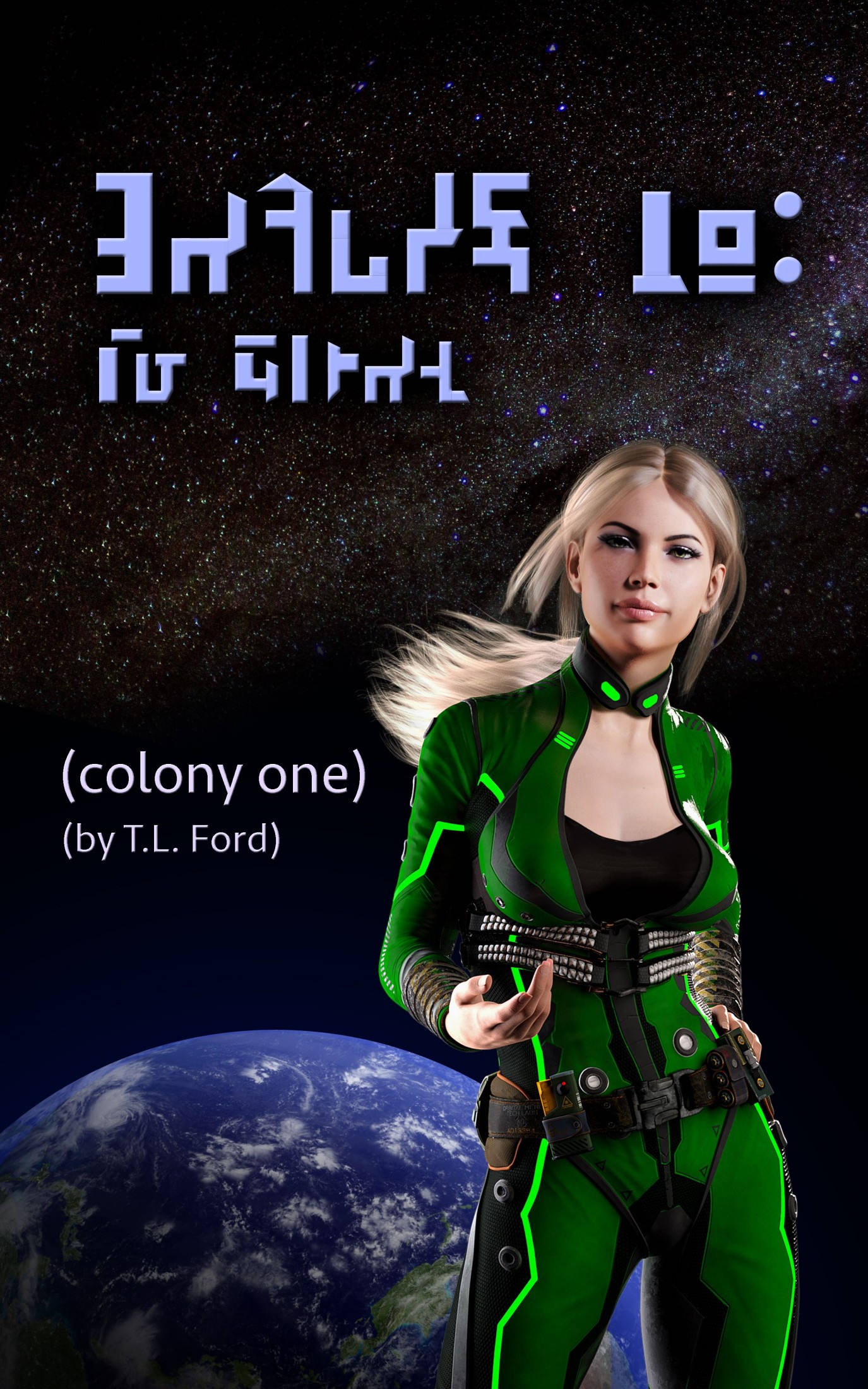 Colony One by T. L. Ford cover